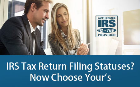 IRS Tax Return Filing Statuses - Find Your Correct Filing Status
