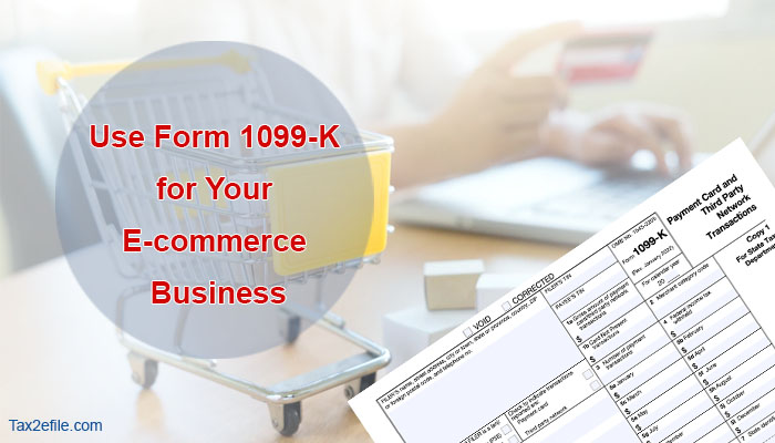 1099 form for E-commerce Business