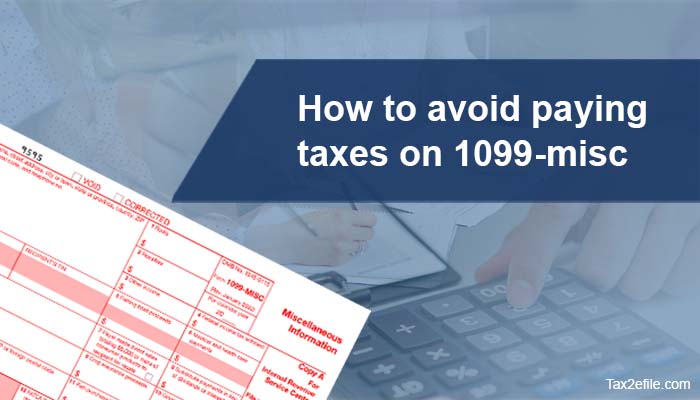 reduce paying taxes on 1099-misc