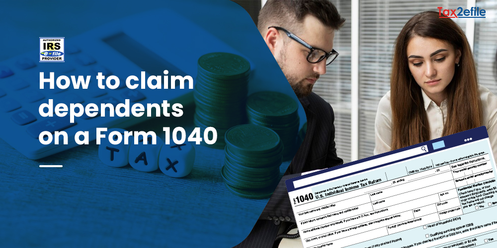 Claim dependents on form 1040